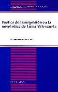 Poetica de Transgresion en la Novelistica De Luisa Valenzuela