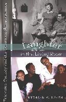 Laughter in the Living Room (h�ftad)