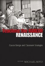 Teaching the Harlem Renaissance (h�ftad)