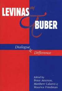 Levinas and Buber (h�ftad)