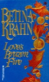 Love's Brazen Fire (h�ftad)