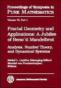 Fractal Geometry and Applications: A Jubilee of Benoit Mandelbrot