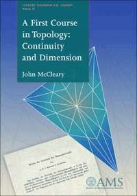 A First Course in Topology: Continuity and Dimension (h�ftad)