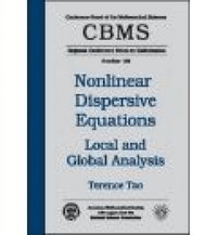Nonlinear Dispersive Equations: Local and Global Analysis (inbunden)