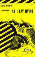 Notes on Faulkner's As I Lay Dying (h�ftad)