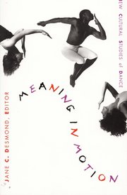 Meaning in Motion (h�ftad)