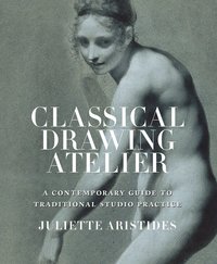 Classical Drawing Atelier (inbunden)