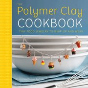 The Polymer Clay Cookbook (h�ftad)