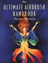 Ultimate Airbrush Handbook (h�ftad)