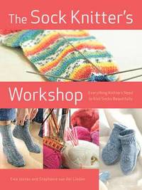 The Sock Knitter's Workshop (h�ftad)