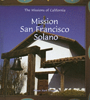 Mission San Francisco Solano (inbunden)