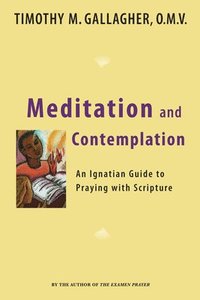 Meditation And Contemplation (h�ftad)
