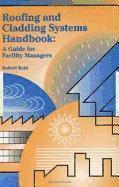 Roofing And Cladding Systems Handbook (h�ftad)