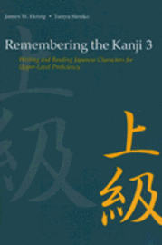 Remembering the Kanji 3: Vol. 3 (h�ftad)