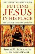 Putting Jesus in His Place (h�ftad)