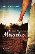 A Season of Miracles - A Novel