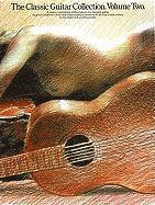 The Classic Guitar Collection - Volume 2 (h�ftad)