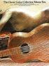 The Classic Guitar Collection - Volume 2