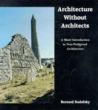 Architecture without Architects (inbunden)