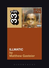 Nas's Illmatic (h�ftad)