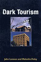 Dark Tourism (inbunden)