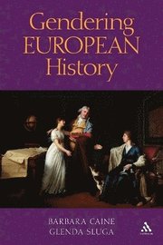 Gendering European History (h�ftad)