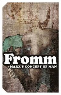 Marx's Concept of Man (h�ftad)