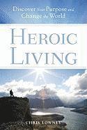 Heroic Living (h�ftad)