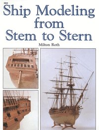 Ship Modeling from Stem to Stern (h�ftad)
