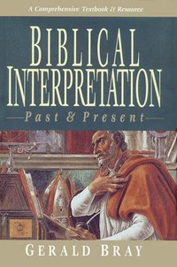 Biblical Interpretation: Past & Present (h�ftad)