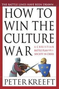 How To Win The Culture War ()