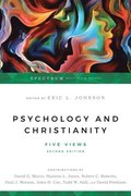 Psychology and Christianity  Five Views