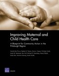 Improving Maternal and Child Health Care: MG-225-HE