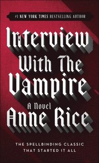 Interview with the Vampire (inbunden)