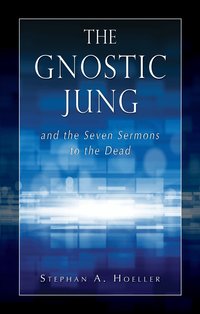 The Gnostic Jung (h�ftad)