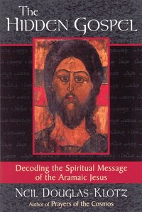 The Hidden Gospel (h�ftad)