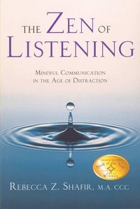 The Zen of Listening (h�ftad)