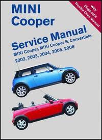 Mini Cooper Service Manual 2002, 2003, 2004, 2005, 2006