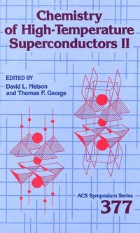Chemistry of High-Temperature Superconductors II (inbunden)