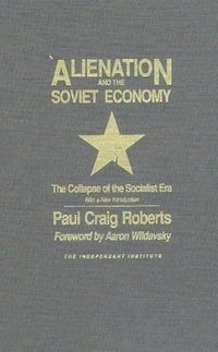 Alienation and the Soviet Economy (h�ftad)