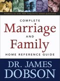 The Complete Marriage and Family Home Reference Guide