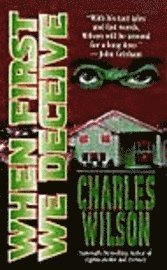 When First We Deceive (h�ftad)