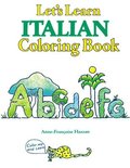 COLORING BOOKS: LETS LEARN ITALIAN COLORING BOOK