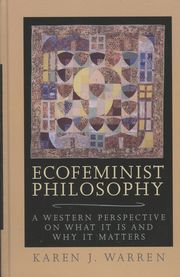 Ecofeminist Philosophy (h�ftad)
