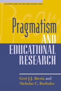 Pragmatism and Educational Research (h�ftad)