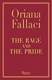 The Rage and the Pride (inbunden)