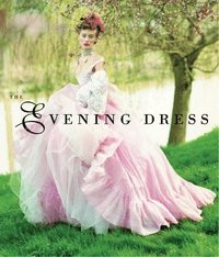 Evening Dress (inbunden)
