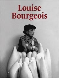 Louise Bourgeois (inbunden)
