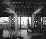 Julius Shulman and Los Angeles (inbunden)