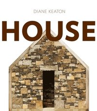 Diane Keaton House (inbunden)